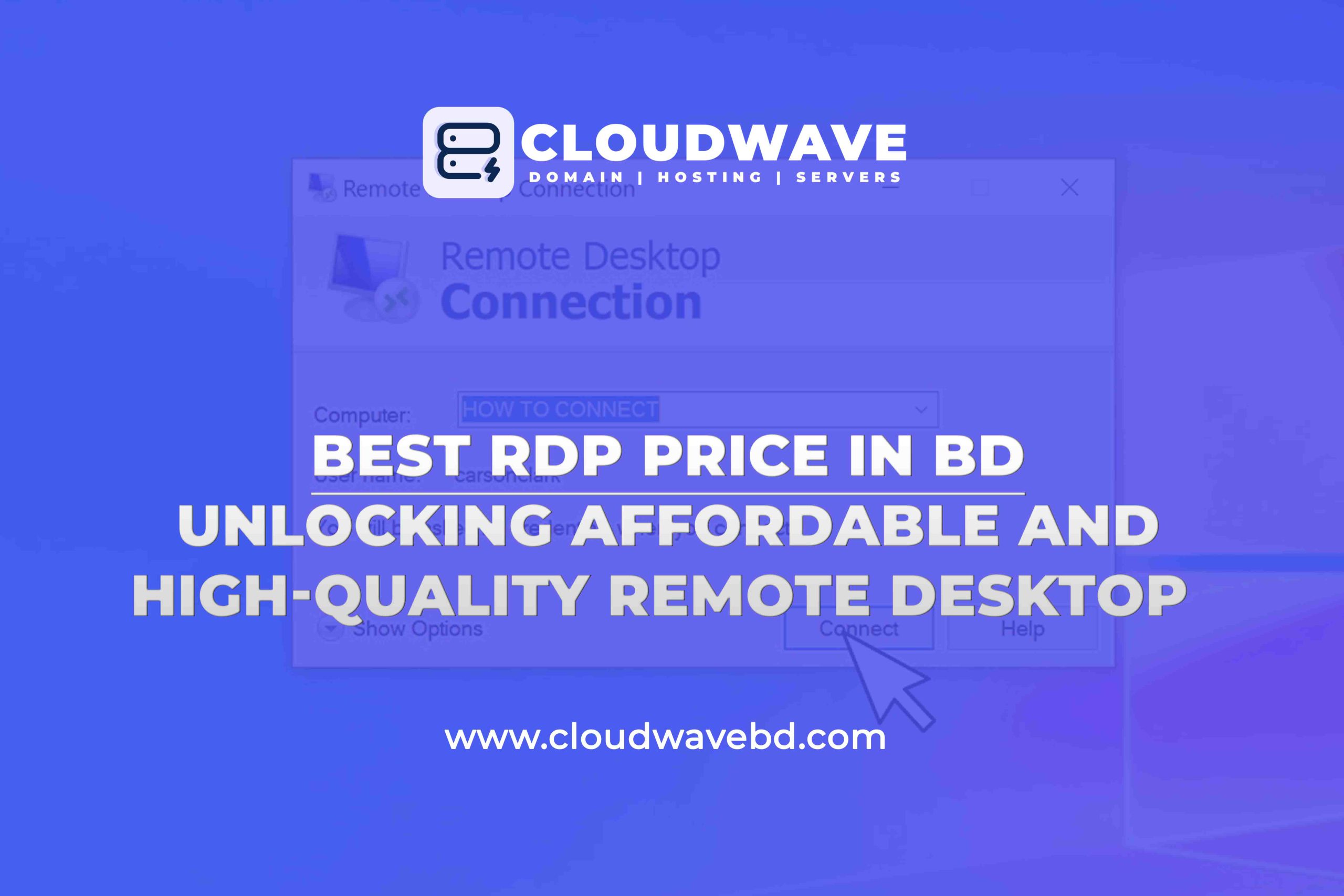 Best RDP Price in BD