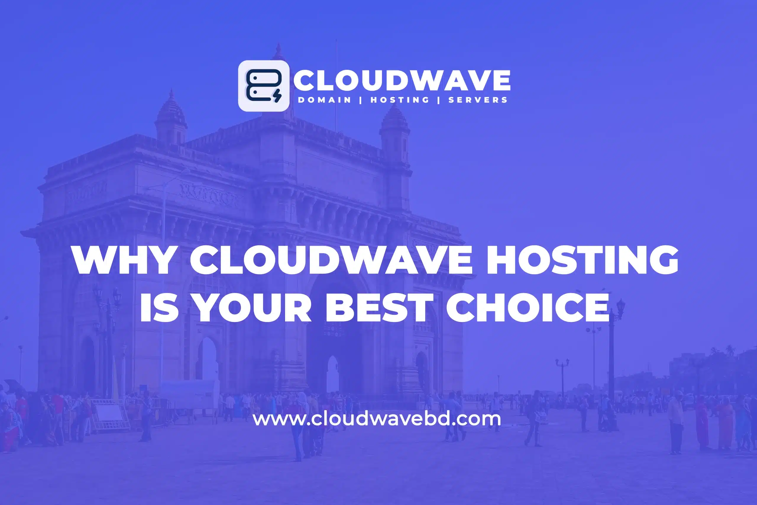 Domain Hosting Bangladesh - Why CloudWave Hosting is Your Best Choice