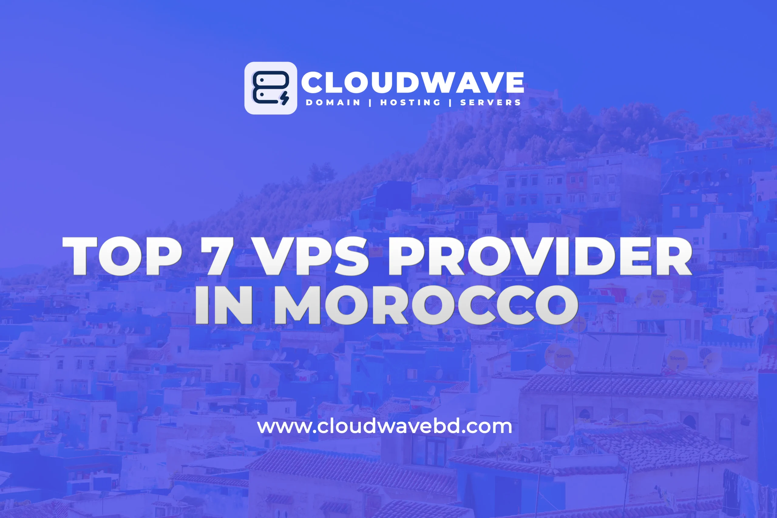 Top 7 cheap VPS provider in Morocco