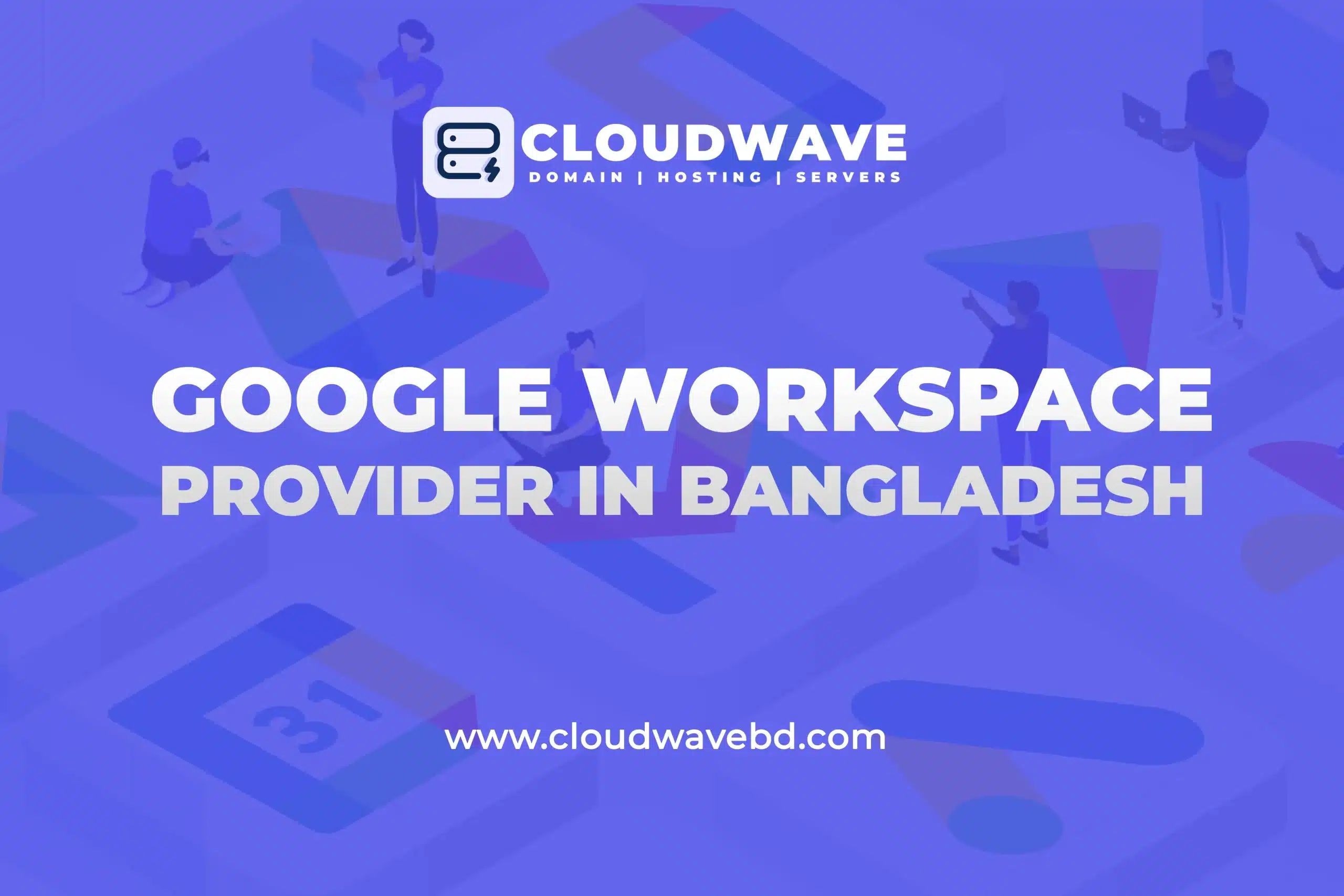 Top Google Workspace Providers in Bangladesh