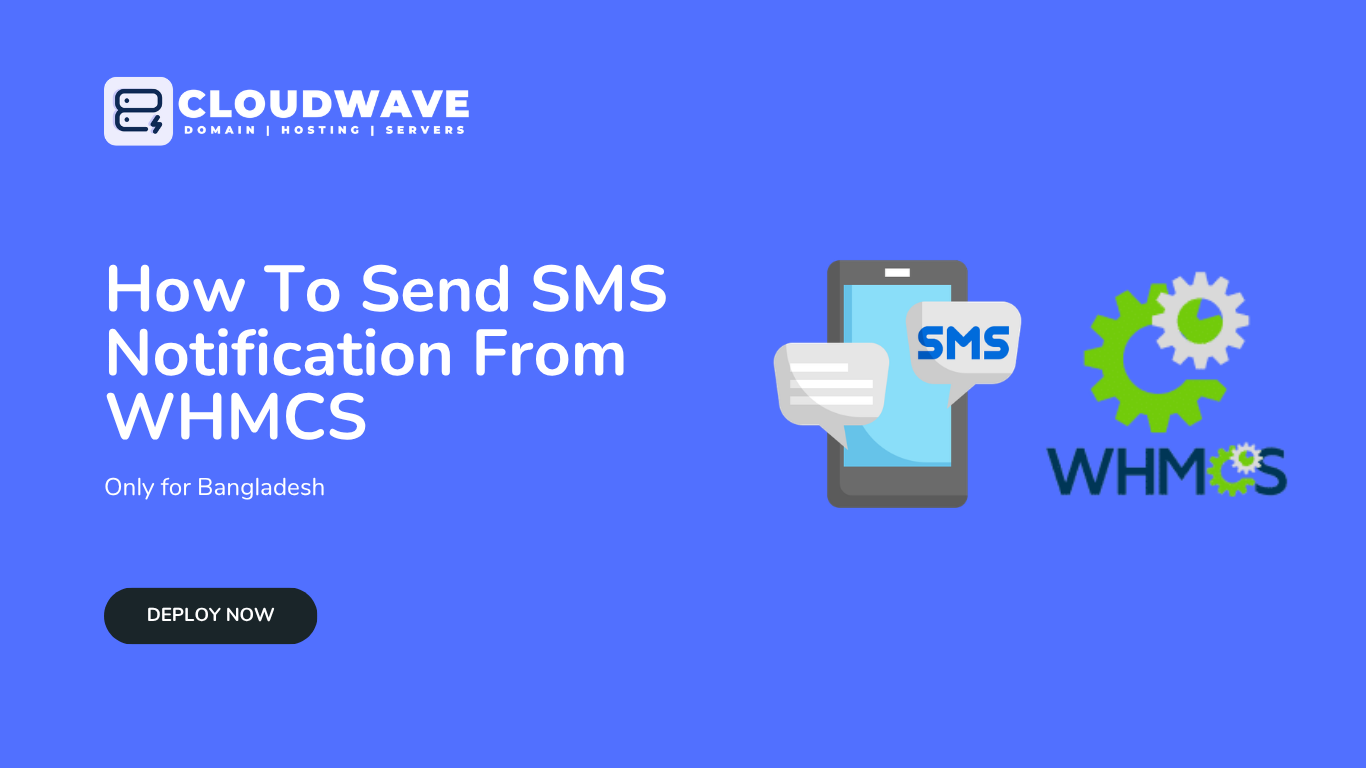 How To Send SMS Notification From WHMCS (Bangladesh Guide)