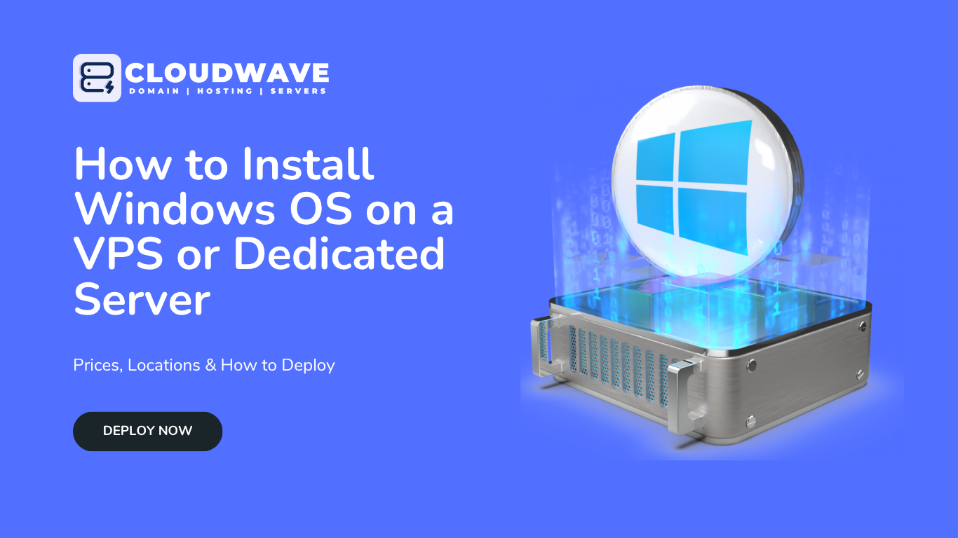 How to Install Windows OS on Any Server (VPS or Dedicated Server)